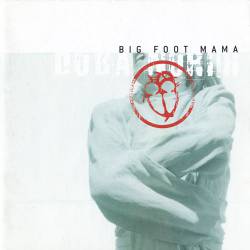 Big Foot Mama : Doba Norih